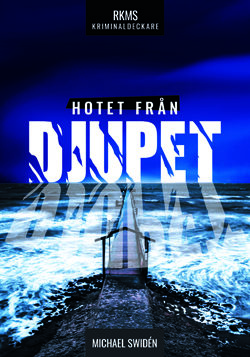 HOTET FRÅN DJUPET